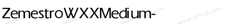 ZemestroWXX Medium字体转换